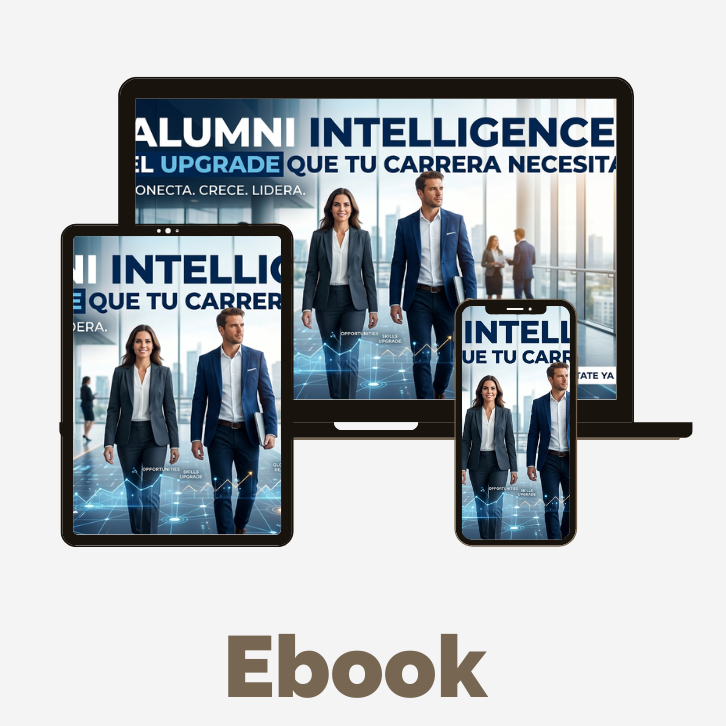 Alumni Intelligence: El Upgrade que tu Carrera Necesita
